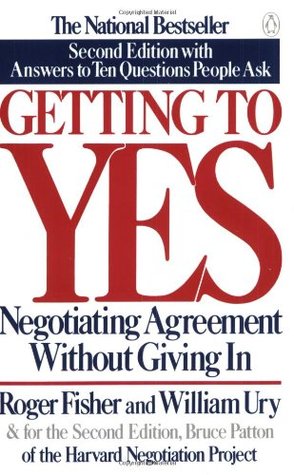 Read Getting to Yes: Negotiating Agreement Without Giving In - Roger Fisher | ePub