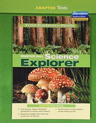 Download Prentice Hall Science Explorer Adapted Tests From Bacteria to Plants - Pearson/Prentice Hall file in ePub
