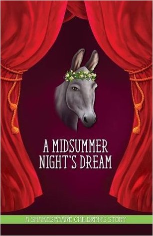 Full Download A Midsummer Night's Dream (Shakespeare Children's Stories) - Macaw Books | PDF