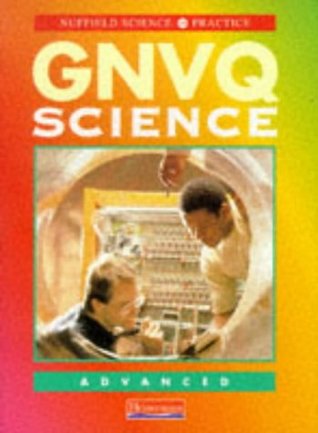 Full Download Nuffield Science in Practice: GNVQ Science: Advanced Student Book - Andrew Hunt | PDF