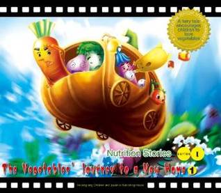 Download The Vegetables' Journey to a New Home: A Fairy Tale Encourages Children to Love Vegetables: 1 (Nutrition Stories I) - Li Lijie file in PDF