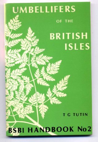 Read Umbellifers of the British Isles (B.S.B.I. handbook) - Thomas Gaskell Tutin file in ePub