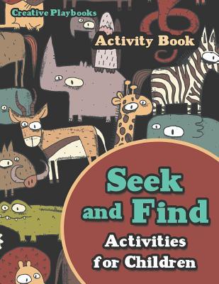 Read Seek and Find Activities for Children Activity Book - Creative Playbooks file in ePub