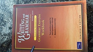 Full Download Writing and Grammar: Communication in Action- Grammar Exercises Workbook, Silver Level, Teacher's Edition - Prentice Hall | ePub