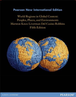 Read World Regions in Global Context: Peoples, Places, and Environments - Sallie A. Marston file in PDF