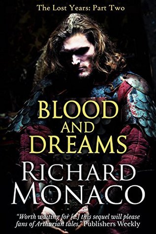 Download Blood and Dreams: Lost Years II (The Lost Years Book 2) - Richard Monaco file in ePub