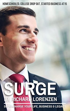 Download Surge: Supercharge Your Life, Business & Legacy - Richard Lorenzen file in ePub