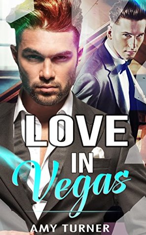 Download ROMANCE: BILLIONAIRE ROMANCE: Love In Vegas (Billionaire New Adult Contemporary Romance Collection) (Collection Mix: Romance Genres) - Amy Turner file in PDF