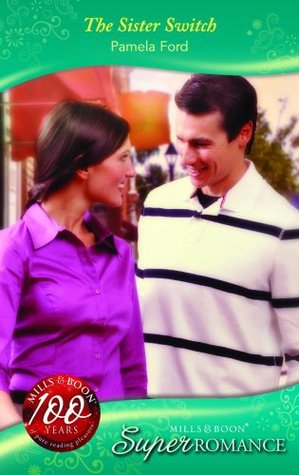 Full Download The Sister Switch (Mills & Boon Superromance) (Singleswith Kids, Book 2) - Pamela Ford file in PDF