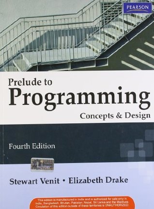 Download Prelude to Programming : Concepts and Design (Old Edition) - Stewart Venit and Elizabeth Drake file in ePub