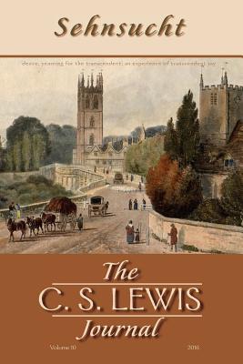 Download Sehnsucht: The C. S. Lewis Journal: Volume 10, 2016 - Bruce R Johnson file in ePub