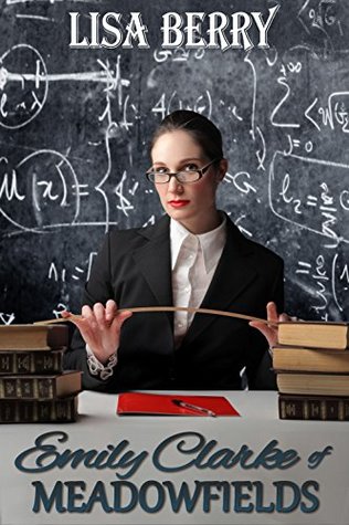 Read Emily Clarke of Meadowfields: corporal punishment at a strict girls' boarding school - Lisa Berry file in PDF