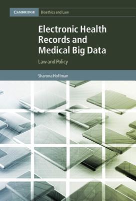 Download Electronic Health Records and Medical Big Data - Sharona Hoffman | ePub