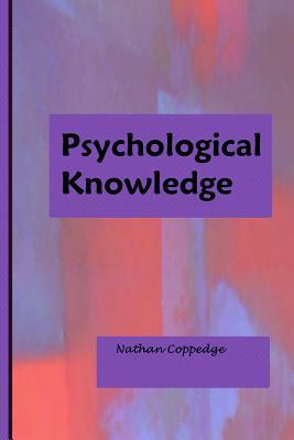 Download Psychological Knowledge: Insight Into Aspects of Psychology - Nathan Coppedge file in ePub