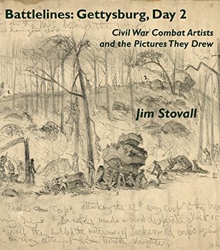 Download Battlelines: Gettysburg, Day 2: Civil War Combat Artists and the Pictures They Drew - Jim Stovall file in ePub