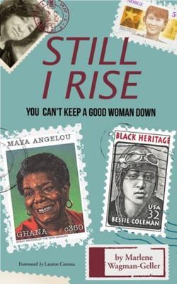 Read Still I Rise: The Persistence of Phenomenal Women - Marlene Wagman-Geller file in PDF