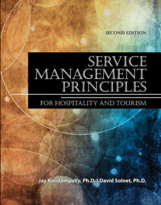 Read Service Management Principles for Hospitality and Tourism - Jay Kandampully file in ePub