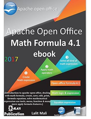 Read Apache open office Formula 4.1 eBook.: introduction to open office math formula application - Lalit Mali | PDF