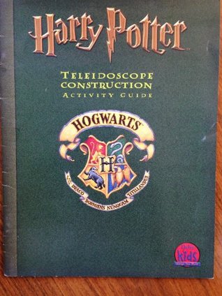 Read Harry Potter Teleidoscope Construction Activity Guide [GUIDE ONLY - NOT FULL KIT] - Michael S. Kralik | ePub