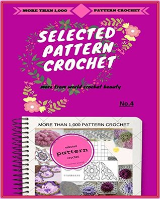 Read 1000 pattern selected crochet:: pattern crochet (005 Book 4) - Marya alfa file in ePub