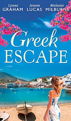 Read Greek Escape: The Dimitrakos Proposition / The Virgin's Choice / Bought for Her Baby - Lynne Graham | PDF