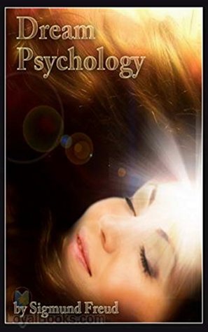 Full Download Dream Psychology [Centaur Classics] (Annotated) - Sigmund Freud | ePub