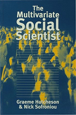 Download The Multivariate Social Scientist: Introductory Statistics Using Generalized Linear Models - Graeme D. Hutcheson file in ePub