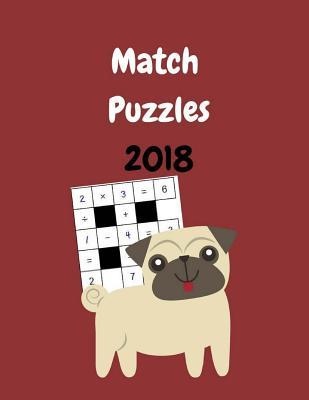 Read Match Puzzles 2018: 200 Puzzles Match Squares Brain Teasers, Puzzles Games for Adults - Avery Nerpio | ePub