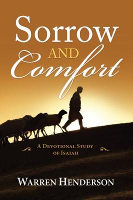 Download Sorrow and Comfort - A Devotional Study of Isaiah - Warren Henderson | ePub