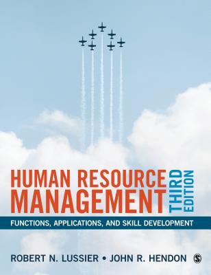 Read Online Human Resource Management: Functions, Applications, and Skill Development - Robert N. Lussier file in PDF