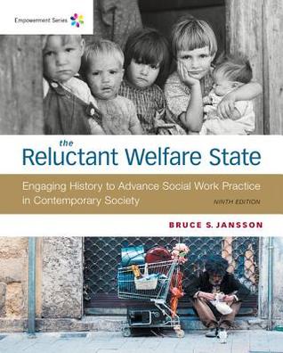 Download Empowerment Series: The Reluctant Welfare State - Bruce S Jansson file in PDF