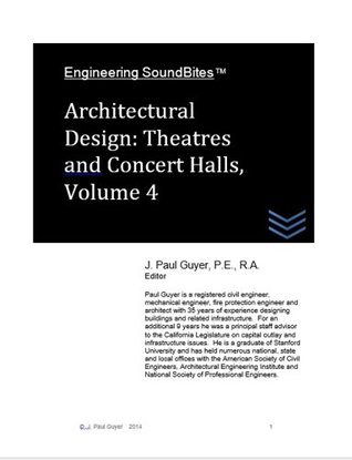 Download Architectural Design: Theatres and Concert Halls, Volume 4 (Engineering SoundBites) - J. Paul Guyer | PDF