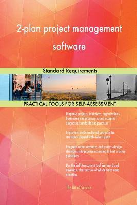 Read 2-plan project management software Standard Requirements - Gerardus Blokdyk | ePub