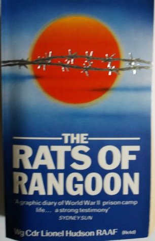 Read The Rats of Rangoon: The Inside Story of the 'Fiasco' That Took Place at the End of the War in Burma - Arrow Books | ePub