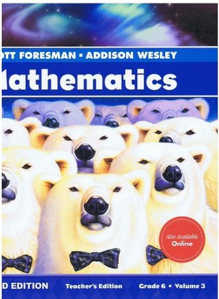 Read Scott Foresman-Addison Wesley Mathematics, Diamond Edition, Grade 6, Volume 3, Teacher's Edition - Randall I. Charles | ePub