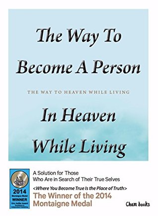 Download The Way to Become a Person in Heaven While Living - Woo Myung file in PDF