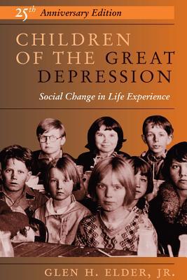 Full Download Children of the Great Depression: 25th Anniversary Edition - Glen H Elder | ePub