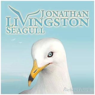 Read Jonathan Livingston Seagull: The New Complete Edition - Richard Bach | PDF