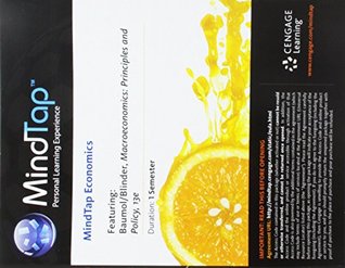 Full Download Mindtap Economics, 1 Term (6 Months) Printed Access Card for Baumol/Blinder's Macroeconomics: Principles and Policy, 13th - William J. Baumol | PDF