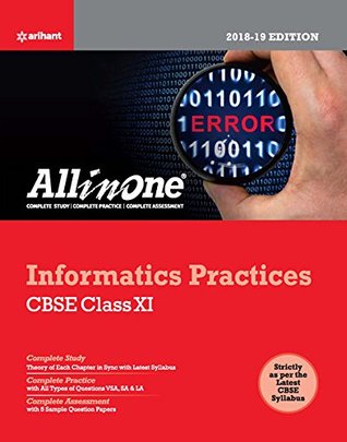 Download CBSE All In One Informatics Practices Cbse Class 11 for 2018 - 19 - Harshit Garg file in PDF