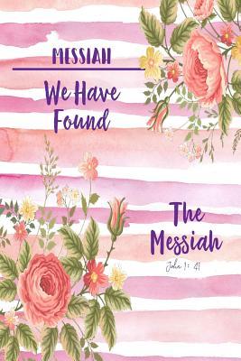 Read We Have Found the Messiah: Names of Jesus Bible Verse Quote Cover Composition Notebook Portable -  | ePub