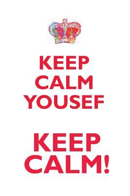 Read KEEP CALM YOUSEF! AFFIRMATIONS WORKBOOK Positive Affirmations Workbook Includes: Mentoring Questions, Guidance, Supporting You - Affirmations World file in ePub