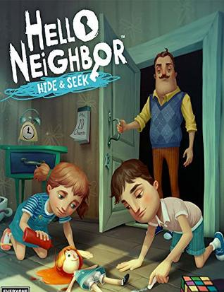 Full Download Hello Neighbor : Hide and Seek Guide and Walkthrough - Hang Seo file in ePub