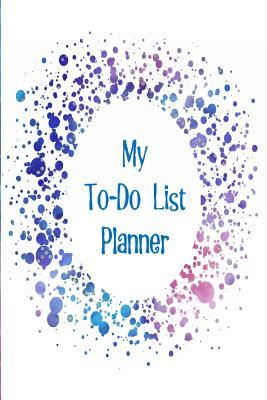 Read Online My To-Do List Planner: Boost Your Productivity and Plan Your Days Using a Unique Collection of To-Do Lists with a Blue and Purple Splash Design -  file in PDF