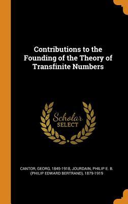 Read Contributions to the Founding of the Theory of Transfinite Numbers - Georg Cantor file in PDF