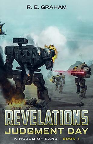 Read Revelations: Kingdom of Sand - Book 1: Judgment Day - R. E. Graham | ePub