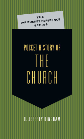 Full Download Pocket History of the Church: A History of New Testament Times - D. Jeffrey Bingham | ePub