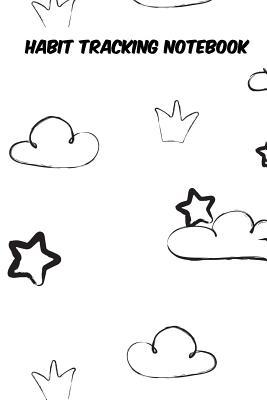 Download Habit Tracking Notebook: Daily and Monthly Habit Tracker Journal - Creative Expression Publishing | PDF