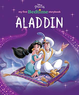 Read Online Disney Princess - Aladdin (My First Bedtime Storybook) - Walt Disney Company file in PDF