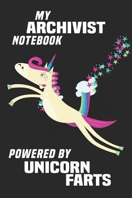 Read Online My Archivist Notebook Powered By Unicorn Farts: Blank Lined Notebook Journal Gift Idea - Unikoo Publishing file in PDF